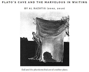 Plato's Cave and the Marvelous in Waiting - enlarge image