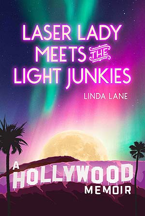 click for Laser Lady Meets Light Junkies by Linda Lane on Amazon dot com