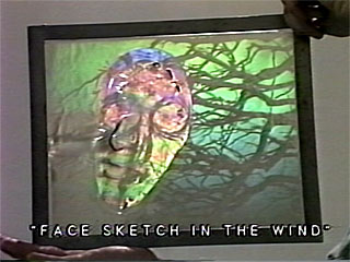 Face Sketch in the Wind hologram by Steve Weinstock