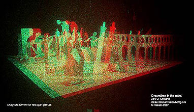 Dreamtime in the ruins - master transmission hologram by Al Razutis 2007 in anaglyph 3D